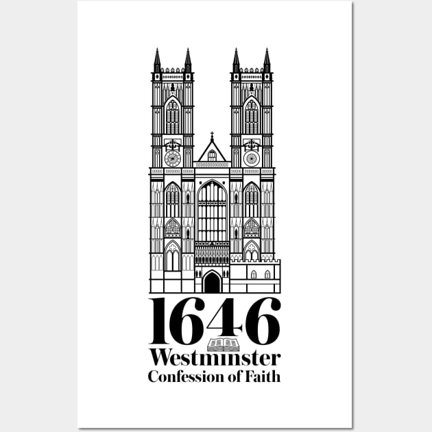 Reformed christian art. 1646 The Westminster Confession of Faith. Wall Art by Reformer